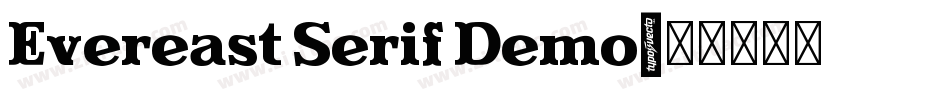 Evereast Serif Demo字体转换